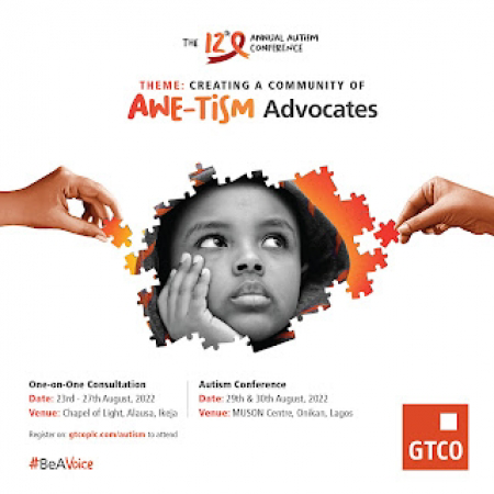 GTCO Autism Conference Holds on August 29th and 30th at MUSON Centre, Onikan, Lagos.